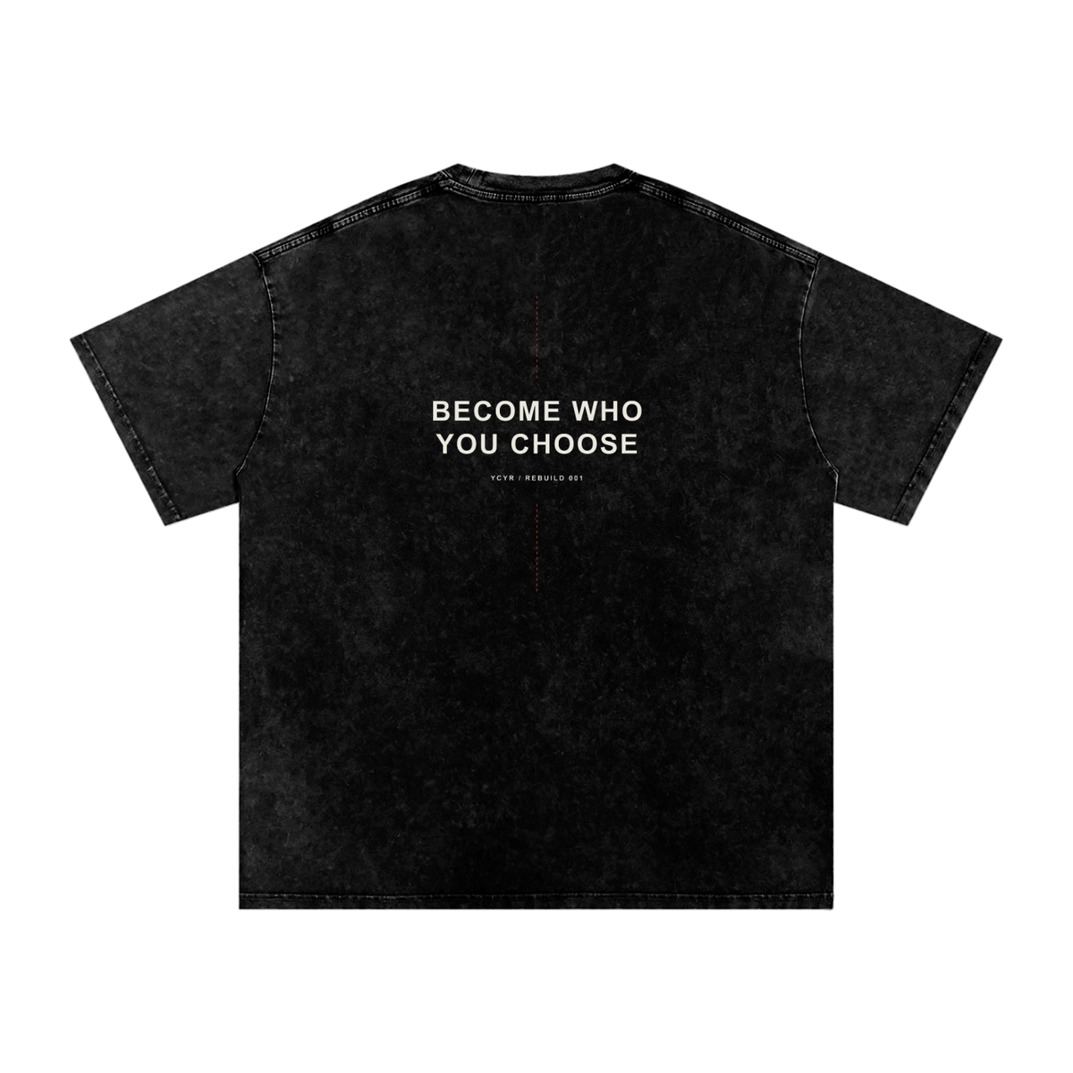 YCYR Rebuild Tee — Become Who You Choose